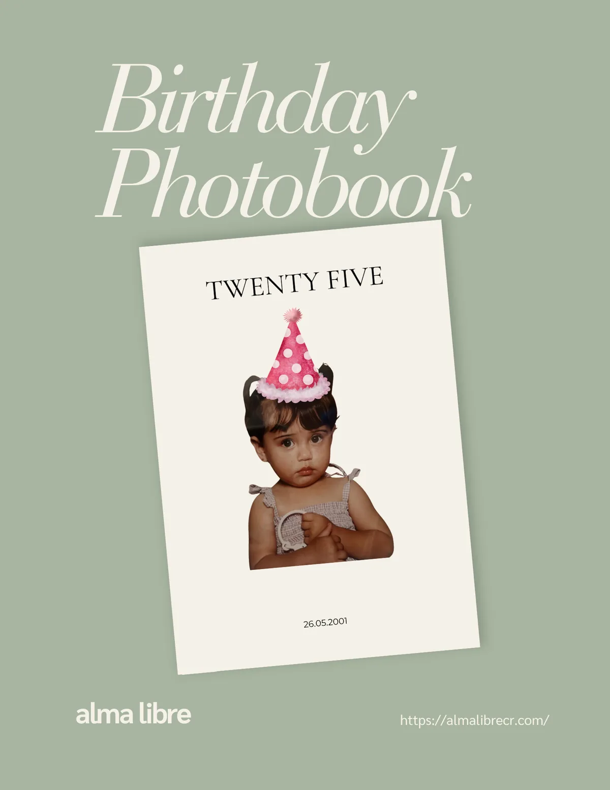 Cumpleaños — Un regalo hecho entre todos. Un photobook para celebrar a una persona especial con fotografías, cartas y palabras de quienes la quieren.