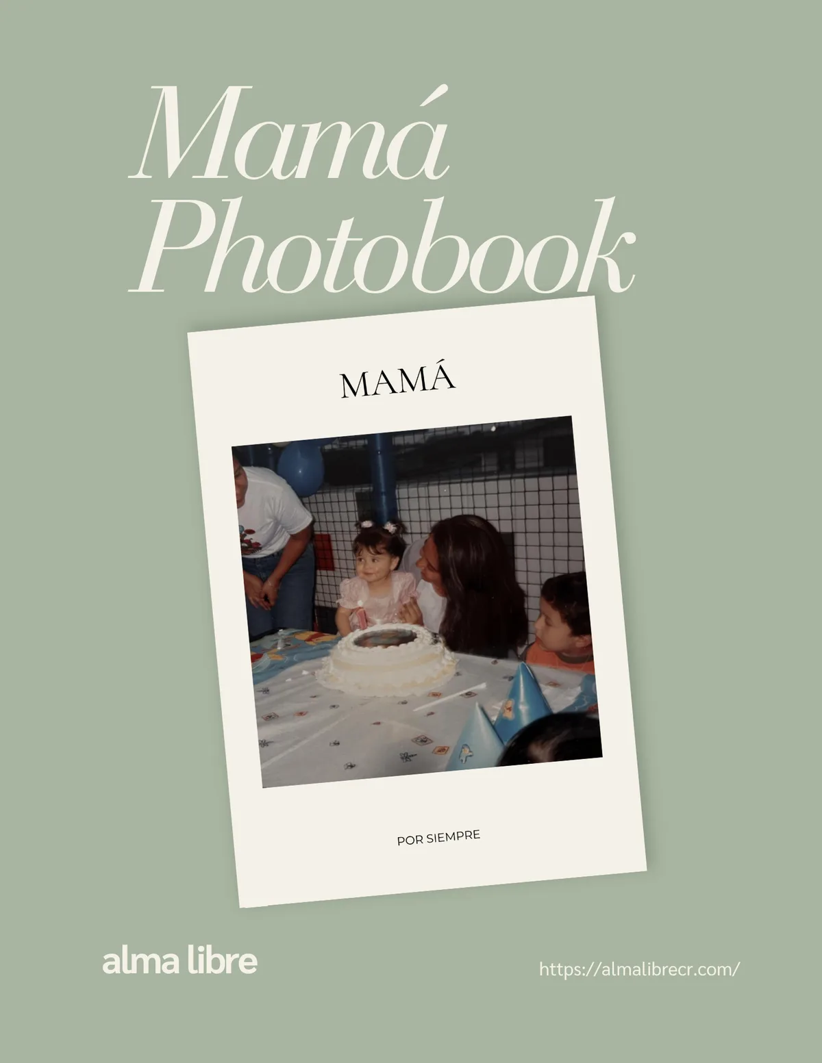 Mamá — Un regalo para convertir fotografías, recuerdos y palabras en un álbum hecho especialmente para mamá.